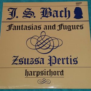 Bach ?? Fantasias & Fugues Zsuzsa Pertis  Hungaroton SLPX 12449 LP EX