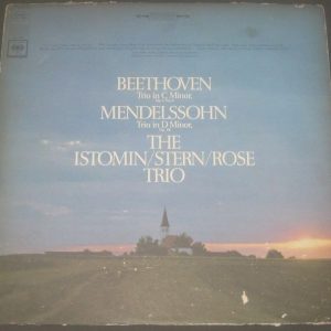 Beethoven / Mendelssohn Trio Istomin / Stern / Rose Columbia MS 7083 LP