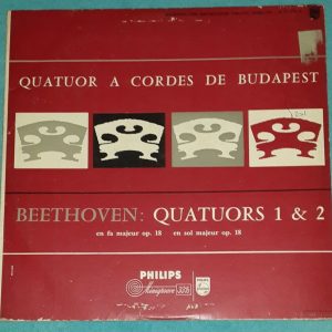 Beethoven : Quartets Nos.1 & 2 Budapest String Quartet  Philips A 01.194 L LP