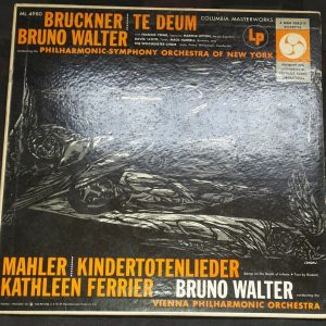Bruckner – Te Deum / Mahler – Kindertotenlieder Walter Columbia 6 Eye ML 4980 LP