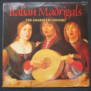 CIMP 822 AMARYLLIS CONSORT Italian Madrigals  lp