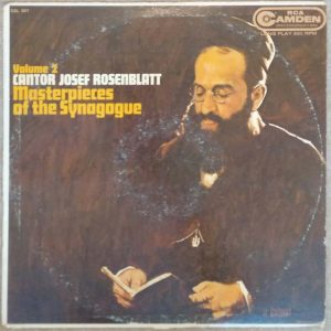 Cantor Josef Rosenblatt – Masterpieces of the Synagogue Vol. 2 LP Rare Jewish