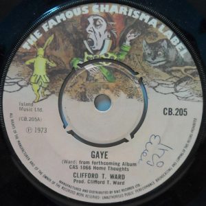 Clifford T. Ward – Gaye / Home Thoughts From Abroad 7″ Single Charisma 1973