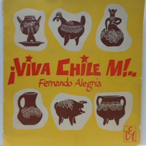 Fernando Alegría – Viva Chile M…! 7″ + Booklet VERY RARE Latin Spoken words