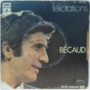 Gilbert Bécaud – Felicitations / Il Y A Des Moments Si Merveilleux 7″ France 74