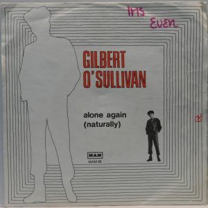 Gilbert O’Sullivan – Alone Again (Naturally) / Save It 7″ Italy 1972 MAM 66