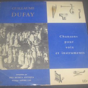 Guillaume Dufay – Secular Works Pro Musica Antiqua – Safford Cape BAM LD 025 LP