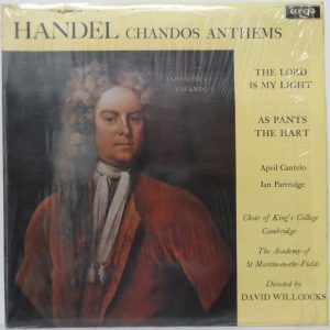 HANDEL Chandos Anthems Academy of St Martin-in-the-fields WILLCOCKS Argo ZRG 541