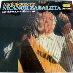 Handel Wagenseil Mozart NICANOR ZABALETA Karlheinz Zoller DGG 2535 113 resonance