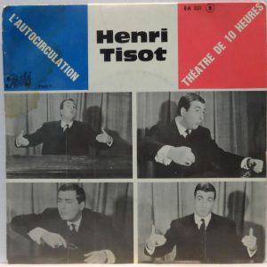 Henri Tisot – L’Autocirculation 7″ France Comedy Spoken Words 1961 Pathe EA 537