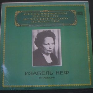 ISABELLE NEF plays purcell , handel , bach , couperin , dandrieux MELODIYA lp EX