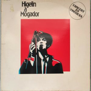 Jacques Higelin – Higelin A Mogador 3XLP 1981 France Chanson Pathe