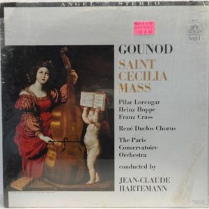 Jean-Claude Hartemann / Paris Conservatoire GOUNOD – Saint Cecilia Mass ANGEL LP
