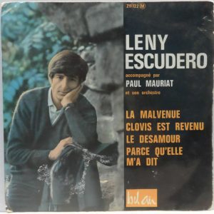 Leny Escudero – La Malvenue 7″ EP France pop Chanson Paul Mauriat Bel Air