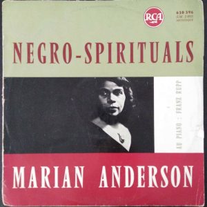 Marian Anderson – Negro – Spirituals LP Franz Rupp Gospel RCA Deep River