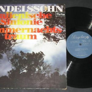 Mendelssohn Symphony no. 4 , A Midsummer Night’s Dream . Dorati Pergola lp