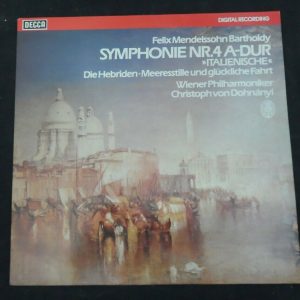 Mendelssohn -Symphony no. 4 von Dohnanyi Decca 6.42600 lp EX