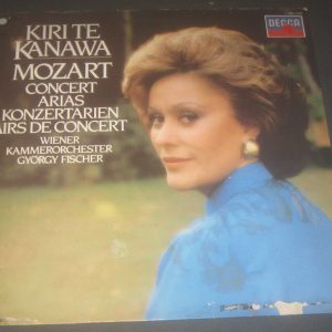 Mozart : Concert Arias Kiri Te Kanawa  Decca SXL 6999 LP