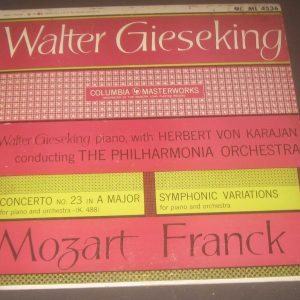 Mozart / Franck Piano Concerto Walter Gieseking Columbia ML 4536 lp ED1