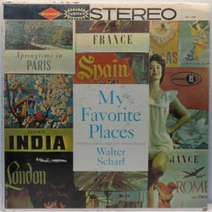 My Favorite Places – With Walter Scharf LP World Music Easy Listening Jubilee