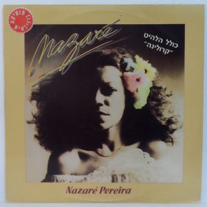 Nazaré Pereira – Nazaré LP 1978 Brazil pop Forro MPB Israel pressing + insert