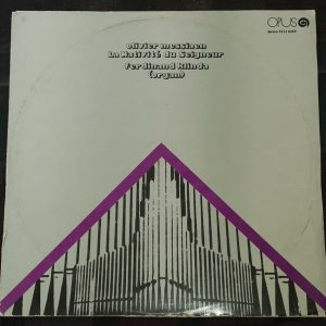 Olivier Messiaen ‎ Organ – Ferdinand Klinda Opus ‎ 9111 0259 lp