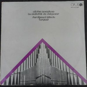 Olivier Messiaen ‎  Organ – Ferdinand Klinda  Opus ‎ 9111 0259 lp EX