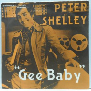 Peter Shelley – Gee Baby / I’m In Love Again 7″ Single Italy Pop 1974 Fonit