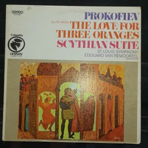 Prokofiev Suite From Love For 3 Oranges Scythian Remoortel  Columbia Odyssey lp