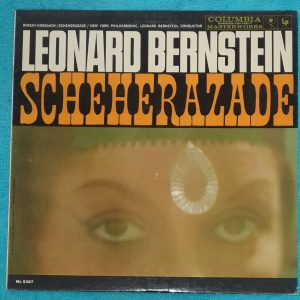 Rimsky-Korsakov ‎: Scheherazade Bernstein  Columbia  ‎6 Eye ML 5387 LP