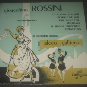 Rossini ouvertures  alceo galliera  Columbia FCX 208 LP 50’s