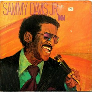 Sammy Davis Jr. – Now LP 1972 US Pressing Gatefold Gimmick Cover