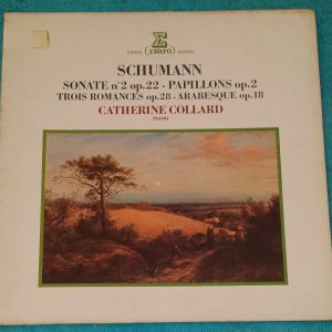 Schumann ‎– Sonata No. 2  Papillons Etc.  Catherine Collard Erato ‎STU 71145 LP