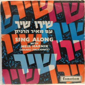 Sing Along with Meir Harnik – Israeli Folk Songs LP Rare Colombia Pressing