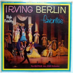 The Mayfair All-Star Orchestra – Irving Berlin Favorites LP Easy Listening USA