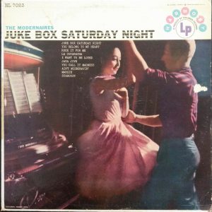 The Modernaires – Juke Box Saturday Night LP Harmony HL 7023 USA Swing Jazz