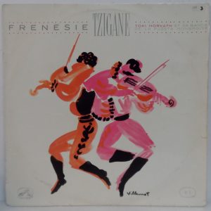Toki Horváth – Frenesie Tzigane LP HMV FELP 157 France Rare Gypsy folk
