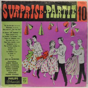 Various – Surprise Partie No. 10 LP Cha Cha Cha 50’s Perez Prado Alix Combelle