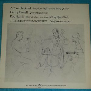 Works By Shepherd Cowell Harris Emerson String Quartet Betsy Norden NW 218 LP EX