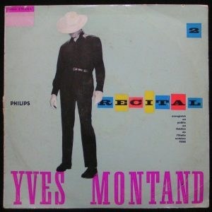 YVES MONTAND – No. 2 RECITAL 1958 LP PHILIPS 77.322 French chanson Bob Castella