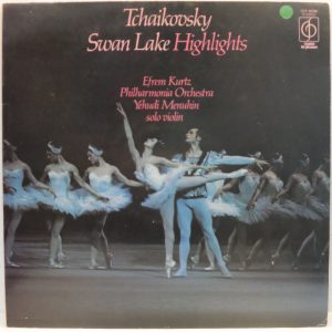 Yehudi Menuhin / Efrem Kurtz – Tchaikovsky – Swan Lake Highlights LP CFP 40296