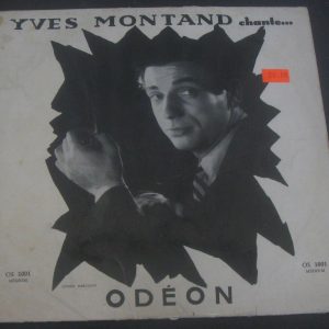 Yves Montand ‎– Chante  …  Odeon ‎– OS 1001 10″ France  50’s LP  Chanson