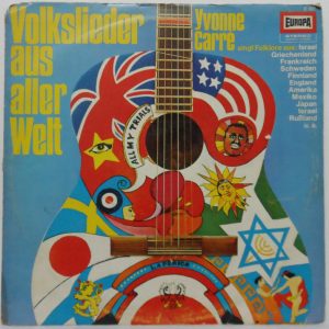 Yvonne Carré – Volkslieder Aus Aller Welt LP Folk Songs from All Over The World