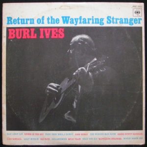 BURL IVES – Return of the Wayfaring Stranger LP Rare Israel Israeli press MONO