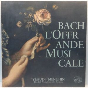 Bach – L’offrande Musicale BWV 1079 LP Yehudi Menuhin / Bath Festival FALP 699