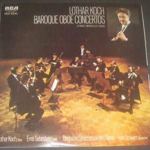 Bach / Marcello / Fasch Baroque Oboe Concertos Koch Schwarz Sebestyen RCA LP EX