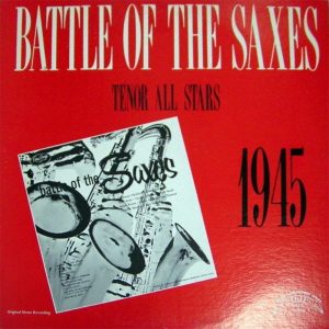 Battle Of The Saxes – Tenor All-Stars LP JAZZ TRIP TLP 5527 MONO Coleman Hawkins