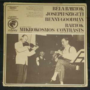 Bela Bartok ‎- Mikrokosmos / Contrasts Szigeti Goodman Columbia Odyssey LP