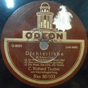 C. Richard Tauber – Schumann : Dichterliebe 12″ 78 RPM ODEON Rxx 80104 1920