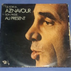 Charles Aznavour – Son Passé …  Barclay 3 LP Chanson